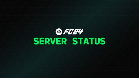 ea fc servers status|ea fc 24 servers status.